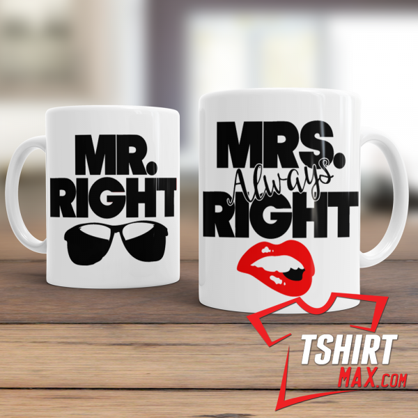 Mr. & Mrs Always Right Mugs